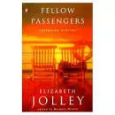 Fellow Passengers: Collected Stories - Novel by Elizabeth Jolley