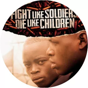 Fight Like Soldiers Die Like Children
