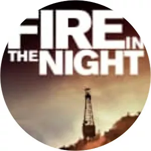 Fire in the Night