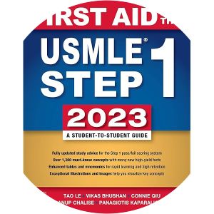 First Aid for the USMLE Step 1 - Book by Tao Le and Vikas Bhushan