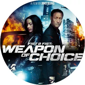 Fist 2 Fist 2: Weapon of Choice - Film