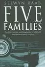 Five Families: The Rise, Decline, and . . .