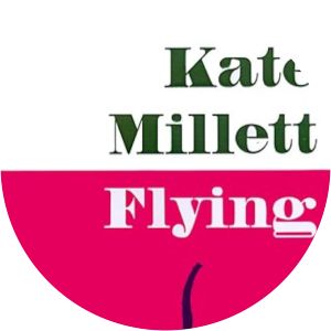 Flying Kate Millett