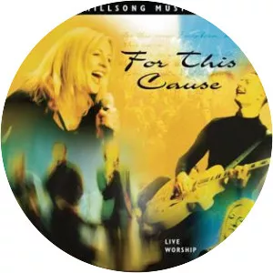 For This Cause - Album by Hillsong Worship