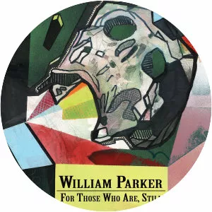 For Those Who Are, Still - Album by William Parker