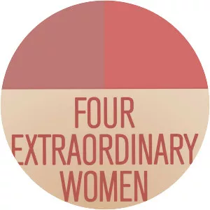 Four Extraordinary Women