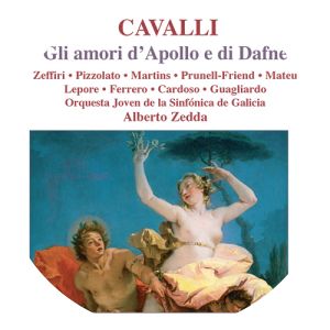 Francesco Cavalli Gli amori d'Apollo e di Dafne