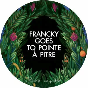 Francky Goes to PointeàPitre