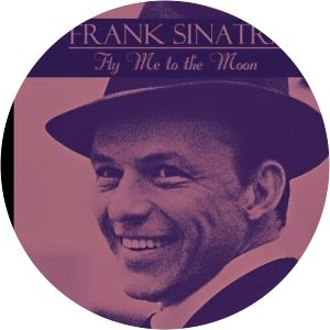 frank sinatra fly me to the moon  - Song by Count Basie and Frank Sinatra