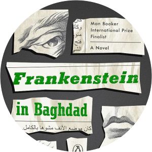 Frankenstein in Baghdad - Novel by Ahmed Saadawi
