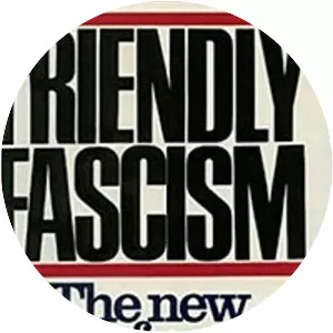 Friendly Fascism - Book by Bertram Myron Gross