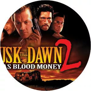 From Dusk Till Dawn 2: Texas Blood Money - 1999 ‧ Thriller/Cult ‧ 1h 48m