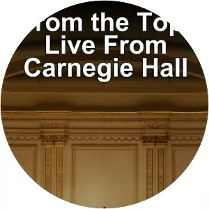 From the Top: Live From Carnegie Hall - TV program