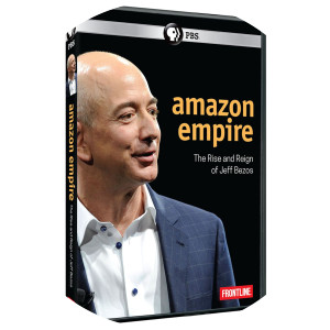 Frontline Amazon Empire: The Rise and Reign of Jeff Bezos