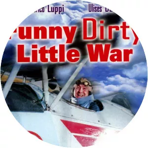 Funny Dirty Little War