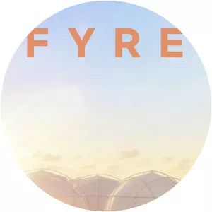 Fyre - 2019 ‧ Documentary ‧ 1h 37m