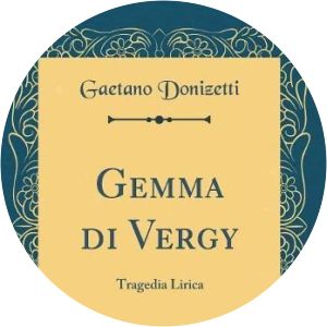 Gaetano Donizetti Gemma di Vergy