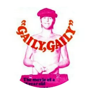 Gaily, Gaily - 1969 ‧ Comedy ‧ 1h 47m