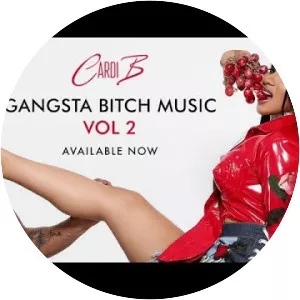 Gangsta Bitch Music, Vol. 2 - Mixtape by Cardi B