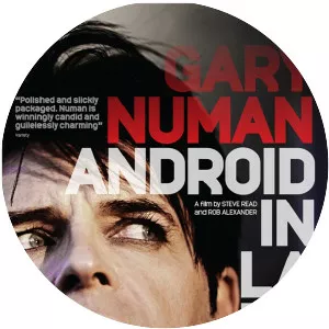 Gary Numan: Android in La La Land - 2016 ‧ Romance/Musical ‧ 1h 25m