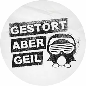 Gestört aber GeiL