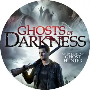 Ghosts of Darkness - 2017 ‧ Horror ‧ 1h 22m
