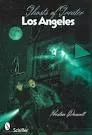Ghosts of Greater Los Angeles - Book by Preston Dennett