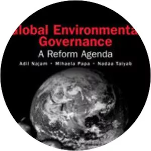 Global Environmental Governance - Book by Adil Najam, Mihaela Papa, and Nadaa Taiyab