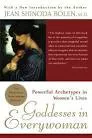 Goddesses in everywoman - Book by Jean Shinoda Bolen