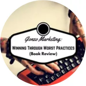 Gonzo Marketing