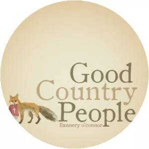 Good Country People - Short story by Flannery O'Connor