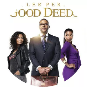 Good Deeds - 2012 ‧ Romance/Comedy ‧ 2h 9m