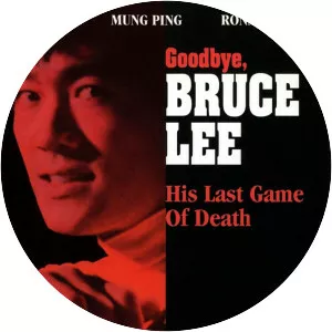 Goodbye Bruce Lee: His Last Game of Death - 1975 ‧ Drama/Thriller ‧ 1h 24m