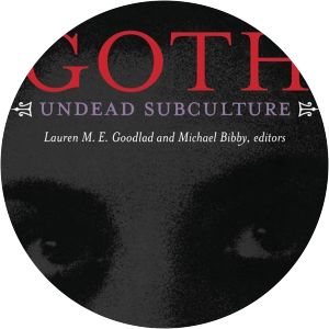 Goth: Undead Subculture