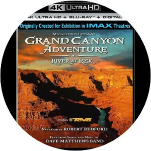 Grand Canyon Adventure: River at Risk - 2008 ‧ Adventure/Documentary ‧ 45 mins
