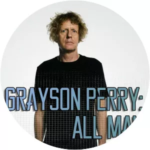 Grayson Perry: All Man