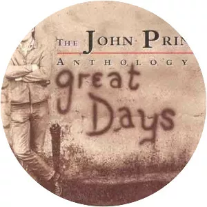 Great Days: The John Prine Anthology - Compilation album by John Prine