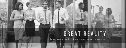 Great reality - Real estate agency in Moscow, Russia
