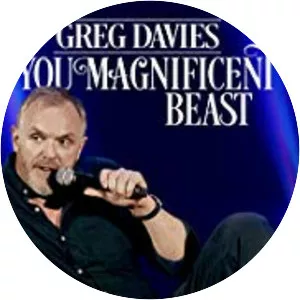 Greg Davies: You Magnificent Beast - Comedy ‧ 1h 6m