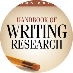 Handbook of Writing Research, Second Edition