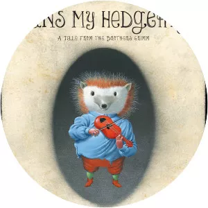 Hans My Hedgehog - Fairy tale