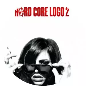 Hard Core Logo 2