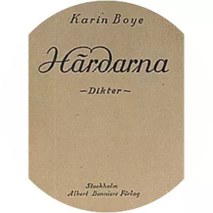 Härdarna - Book by Karin Boye