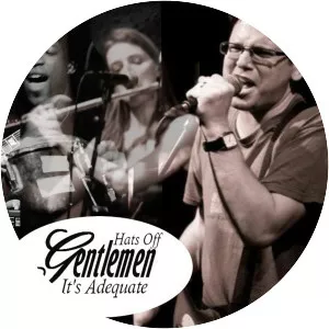 Hats Off Gentlemen It's Adequate - Musical group