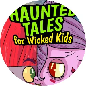 Haunted Tales for Wicked Kids
