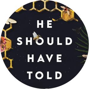 He Should Have Told the Bees: A Novel Amanda Cox