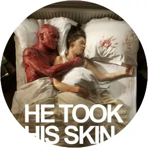 He Took His Skin Off For Me