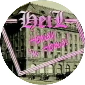 Heil Honey I'm Home!