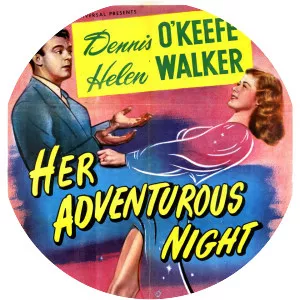 Her Adventurous Night - 1946 ‧ Mystery/Comedy ‧ 1h 16m