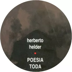 Herberto Hélder - Portuguese poet